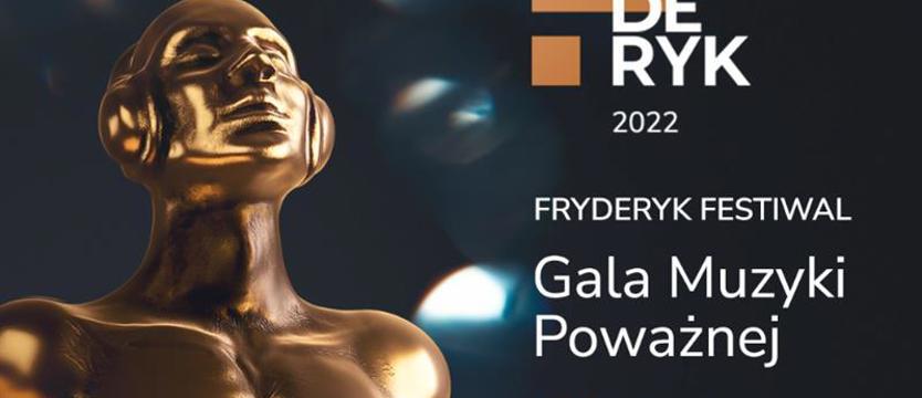 Fryderyki w hołdzie Ukrainie. W piątek - gala muzyki poważnej