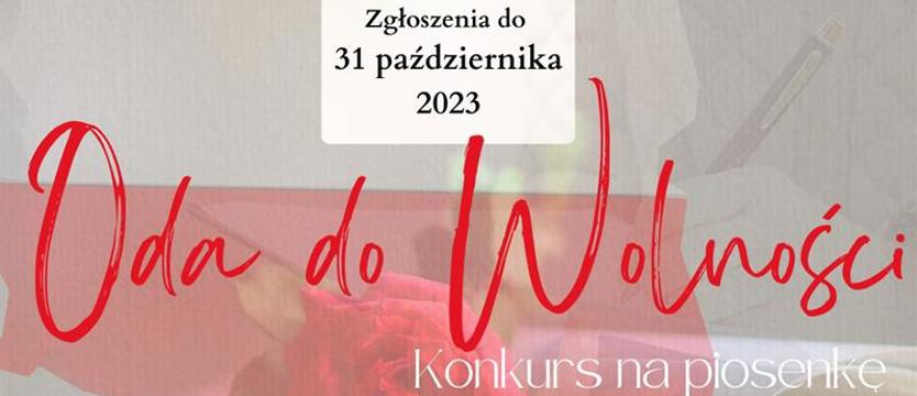 Jaka Oda do wolności na cześć niepodległości. Kto ma pomysł?