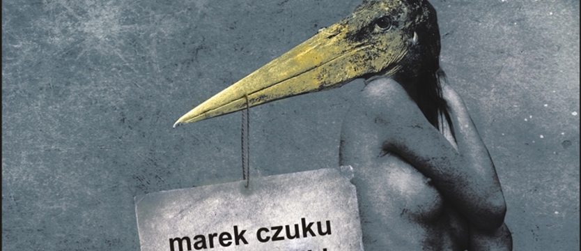 "Igły i szpilki" Marka Czuku