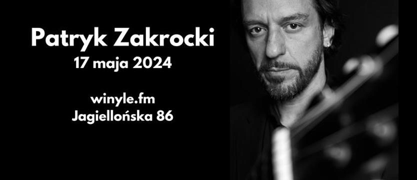 Zagra Patryk Zakrocki. Mamy bilety dla Czytelników