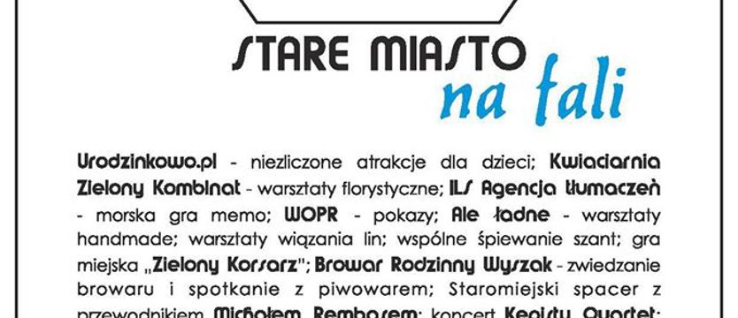 Niedziela, czyli Stare Miasto na Fali