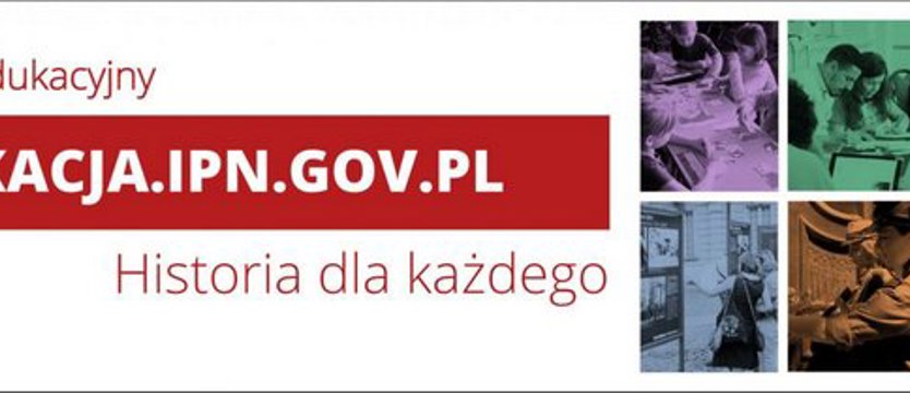 Nowy portal edukacyjny.  20 lat dorobku IPN-u