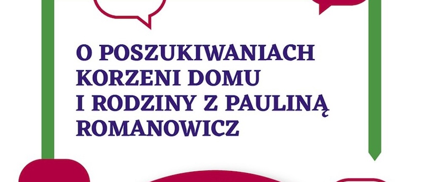 O korzeniach domu i rodziny. Spotkanie w Środku