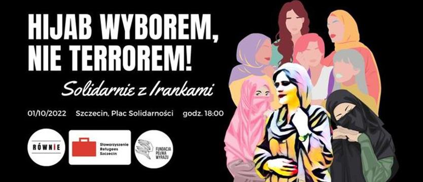 Dziś w Szczecinie demonstracja poparcia dla Iranek