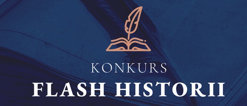 Konkurs dla pasjonatów historii. Dziś koniec zgłoszeń