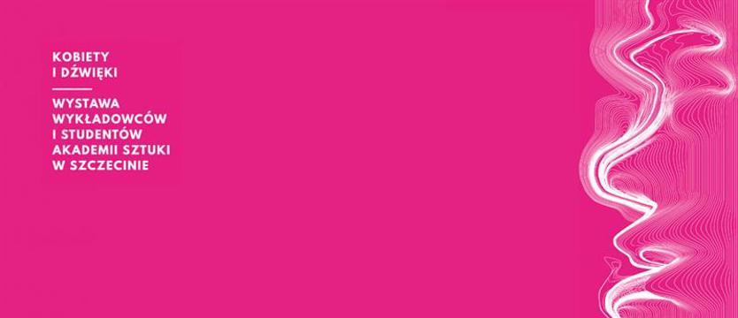 Kobiety i dźwięki w Filharmonii Szczecińskiej