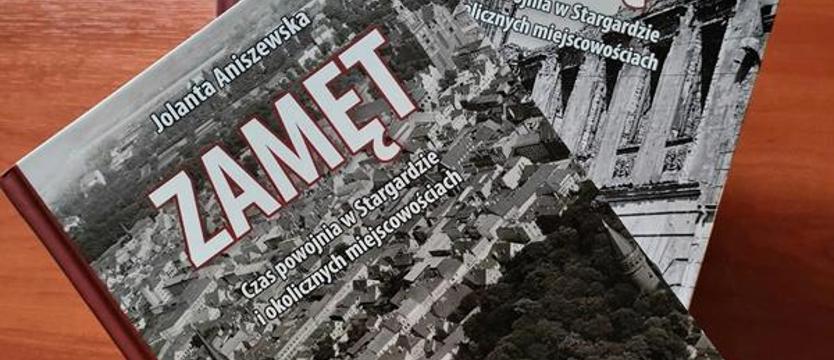 Opisała czasy powojnia w Stargardzie