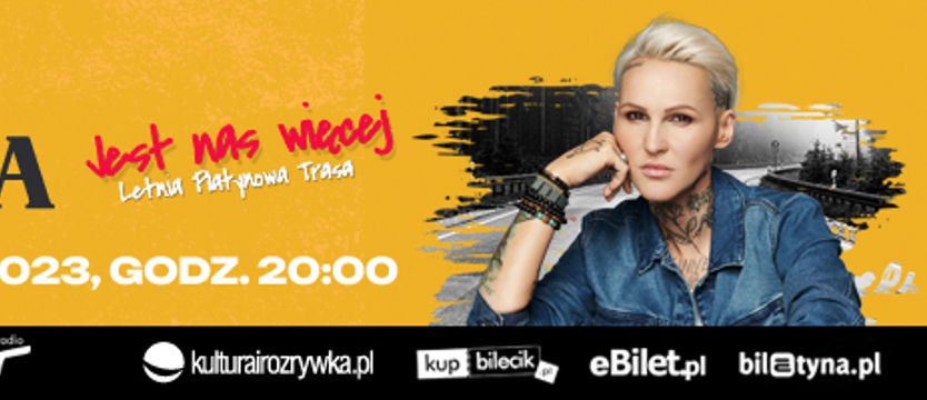 Trasa koncertowa Agnieszki Chylińskiej „Jest nas więcej” - koncert w Giżycku