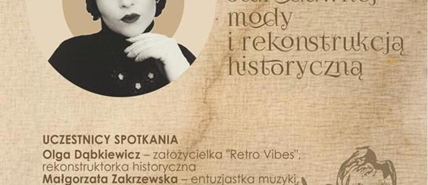 Moda i rekonstrukcja w Książnicy Pomorskiej