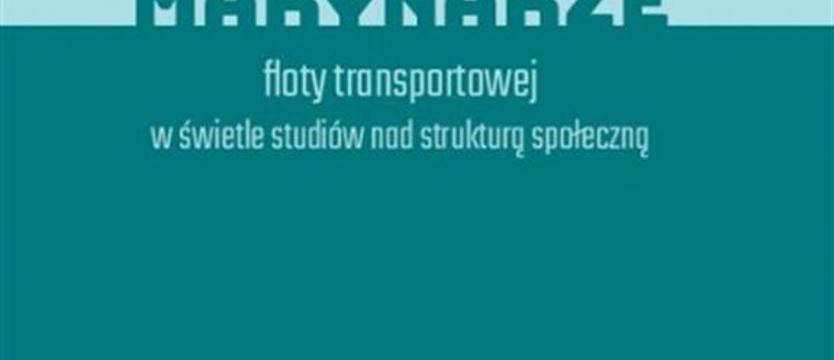 Marynarze i społeczeństwo. Socjologiczne rozważania w bibliotece