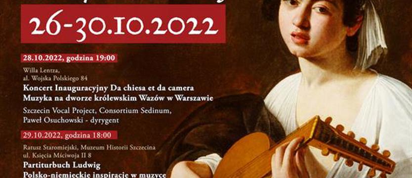 Szczeciński Festiwal Muzyki Dawnej. Zabrzmią arcydzieła